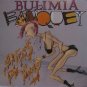 Bulimia Banquet Eat Fats Die Young RARE CA Punk 12" Vinyl