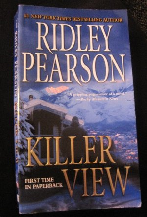 Killer View -Ridley Pearson Paperback (softcover)