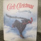 Carl's Christmas ( Rottweiler / Dog ) Hardcover Book (Holiday/ Xmas)