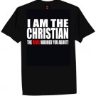 I am the Christian T-Shirt - XXL