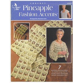 Annie's Attic crochet pineapple fashion clothing and accents booklet