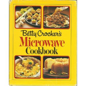 Betty Crocker's Microwave Cookbook - Hardcover