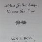 Miss Julia Lays down the Law SIGNED by Ann B. Ross (2015, Hardcover)