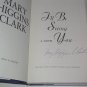 I'll Be Seeing You by Mary Higgins Clark Signed by author