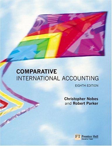 Comparative International Accounting 8th By Christopher