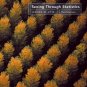 Seeing Through Statistics 3rd Ed. by Jessica M. Utts 0534039138