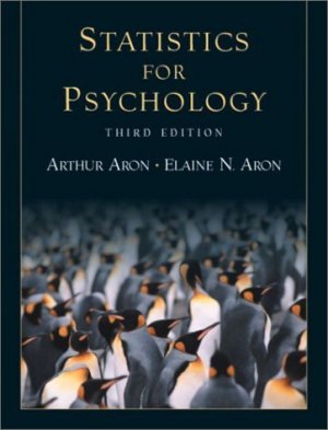 Statistics for Psychology 3rd Edition by Arthur Aron 013035810X