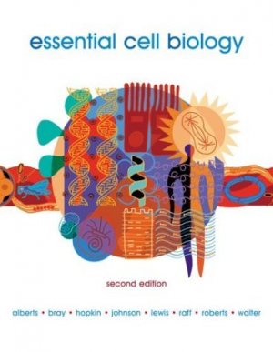 Essential Cell Biology, Second Edition Bruce Alberts 081533480X