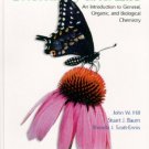 Chemistry and Life An Introduction to General, Organic and Biological Chemistry 6th Hill 0130821810
