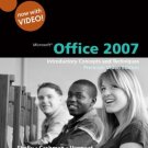 Microsoft Office 2007 Introductory Concepts and Techniques, Premium Video Ed Shelly 0324826842