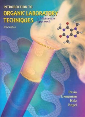 Introduction to Organic Laboratory Techniques Microscale Approach 3rd by Donald L. Pavia 0030265665