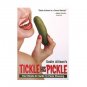 Tickle His Pickle Guide to Oral Sex        1084AO-N21459