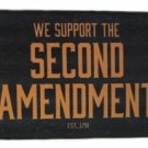 We Support the Second Amendment Door Mat