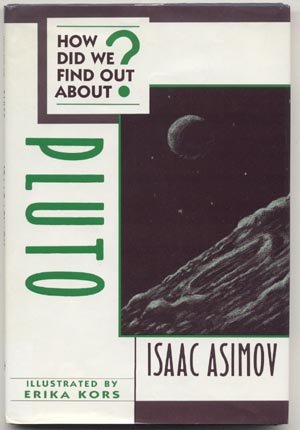How Did We Find Out Pluto ISAAC ASIMOV Astronomy Book 1