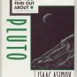 How Did We Find Out Pluto ISAAC ASIMOV Astronomy Book 1