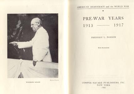 American U.S. United States Democracy & WWI PRE-WAR YEARS 1913-1917 HB