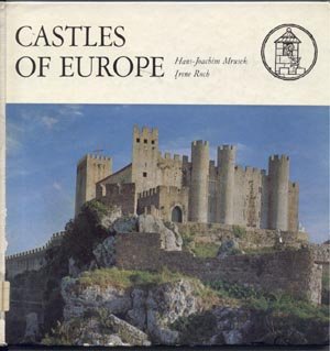 Castles of Europe HISTORY PHOTOS Hans-Joachim Mrusek IRENE ROCH 1974 HB