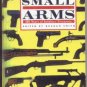 Military Small Arm RIFLE Pistol SOLDIER WEAPONRY FIREARMS Photo Gun GRAHAM SMITH Book HB