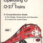 Operating O & O-27 Lionel Train MODEL CONSTRUCTION Operation LAYOUT Design Guide