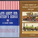 Plays About our Nation's Songs PIONEER Historical COWBOY Aileen Fisher 1*DJ