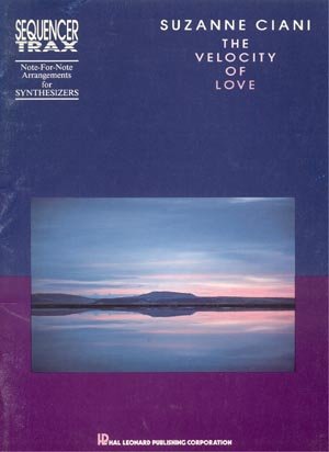 SUZANNE CIANI Velocity of Love RARE SYNTHESIZER SHEET MUSIC