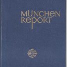 MUNCHEN REPORT Munich Germany History RICHARD WOLF German ENGLISH French ITALIAN 1977 HB