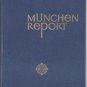 MUNCHEN REPORT Munich Germany History RICHARD WOLF German ENGLISH French ITALIAN 1977 HB