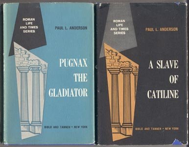 SLAVE OF CATILINE Roman History ROME ARENA GLADIATOR Life and Times Series PAUL ANDERSON DJ