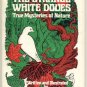STRANGE WHITE DOVES True Mysteries of Nature Telepathy ANIMALS Alexander Key 1st DJ