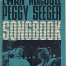 Ewan MacColl & Peggy Seeger Songbook SHEET MUSIC Rare Ballads