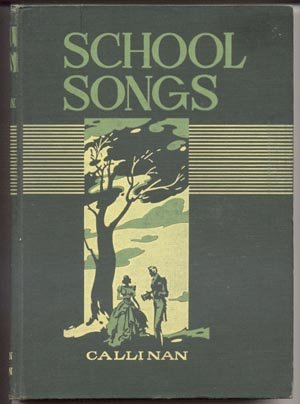 SCHOOL SONGS Folk PATRIOTIC Music HISTORY College Songs HYMNS Sara Callinan HB