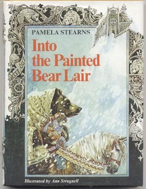 Into the Painted Bear Lair MAGIC PRINCESS STORY Dragon PRINCE Pamela Stearns 1st DJ