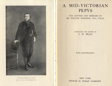 Mid Victorian Pepys Sir William Hardman Newspaper Man BARRISTER Journalist LONDON ENGLAND 1923 HB