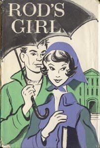 Rod's Girl VINTAGE High School Romance HS Harriet Carr 1963 HB DJ