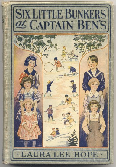 Six Little Bunkers at Captain Ben's BLYTHE GIRLS Bobbsey Twins BUNNY BROWN Laura Lee Hope 1920 HB