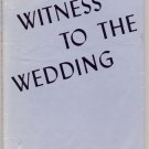 Witness to the Wedding SWEET BRIER Florida ETHEL LOCKWOOD 1970 Romance HB with DJ