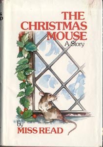 Christmas Mouse FAIRACRE English Village Thrush Green MISS READ 1st DJ