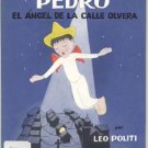 Pedro el Angel de La Calle Olvera Street SPANISH TEXT Leo Politi LOS ANGELOS CA 1st EDITION w/ DJ