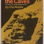 Treasure of the Caves STORY OF THE DEAD SEA SCROLLS Iris Noble BEDOUIN GOATHERD 1st Edition HB DJ
