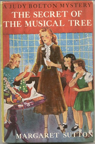 Secret of the Musical Tree ~ JUDY BOLTON Mystery ~ Margaret Sutton
