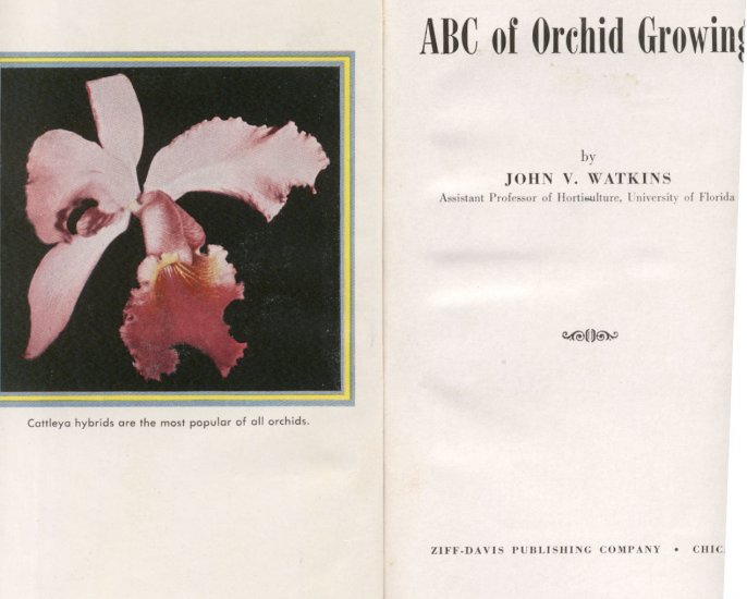 ABC of Orchid Growing ~ John V. Watkins ~ 1st Edition – SIGNED HB