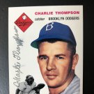 1994 Topps Archives Reprint with Hand Signed Signature Charlie Thompson "Dodgers"