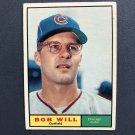 1961 Topps Baseball Card #512 Bob Will "Cubs" w/FREE S/H