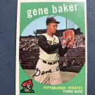 1959 Topps Baseball Card #238 Gene Baker. "Pirates"