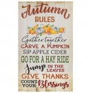 Autumn Rules Wooden Sign