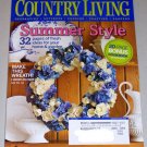 Country Living Magazine Back Issue July 2007 Vol 30 #7
