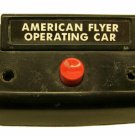 AMERICAN FLYER S Gauge OPERATING CAR BUTTON Original