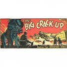 AMERICAN FLYER THE BIG CRACK-UP ADHESIVE WHISTLE BILLBOARD STICKER for 577 etc.