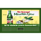 Ya-hooo! MOUNTAIN DEW BILLBOARD INSERT LIONEL Compatible 310 /American Flyer Ya-hooo! MOUNTAIN DEW BILLBOARD INSERT LIONEL Compatible 310 /American Flyer