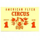 (4)Four American Flyer Circus Tickets for set 5002T S Gauge Trains Parts